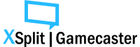 XSplit | Gamecaster